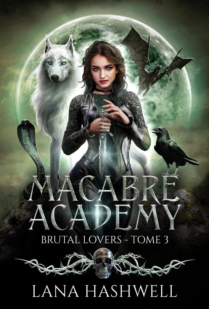 Macabre Academy - Tome 3 - Brutal Lovers